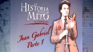 La Historia Detrás Del Mito | Juan Gabriel Parte 1