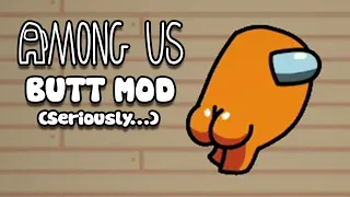 New BUTT MOD (Yes, really) in Among Us! (w/ Sub & Fletch!)