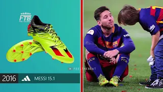 LIONEL MESSI   New Soccer Cleats & All Football Boots Ever 2004 2019