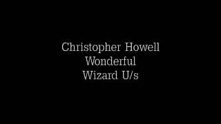 Christopher Howell - A Sentimental Man / Wonderful