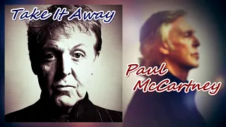 Paul McCartney - Take It Away (HQ Audio)