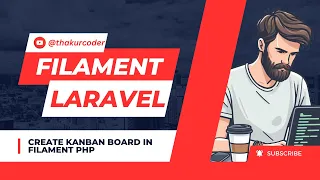Create a Kanban Board in Laravel with Filament PHP