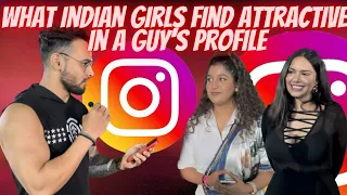 ASKING GIRLS, WHAT THEY FIND ATTRACTIVE IN GUY'S INSTA PROFILE. #interview #whatattracts?