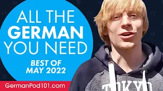 Your Monthly Dose of German - Best of May 2022