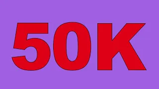 50K Thank You Video