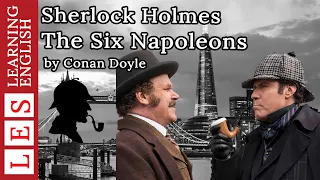 Learn English through story ★ Level 1: Sherlock Holmes The Six Napoleons