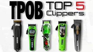 Top 5 TPOB Clippers