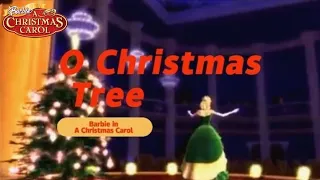 O Christmas Tree - Barbie in a Christmas Carol