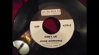 Young Aristocracy - don't lie - 45 GARAGE rock 1967