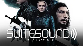 The Last Duel - Ultimate Soundtrack Suite