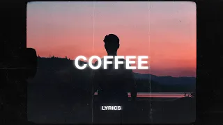 Snøw - Spilled My Coffee (Lyrics) ft. Rxseboy & Jack Cullen