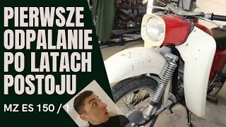 Odpalanie i jazda motocyklem po latach postoju! MZ ES 150 / 1