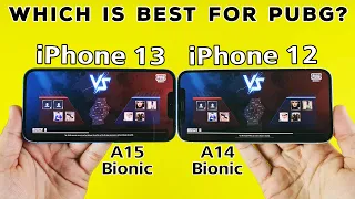 iPhone 13 vs iPhone 12 PUBG MOBILE TEST - Should You Upgrade? | A15 Bionic vs A14 Bionic PUBG TEST