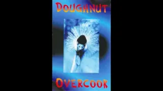 Doughnut Overcook - Make It Stop