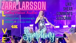 Symphony by Zara Larsson [Live HD Dolby] @gronalundstivoli  Stockholm, Sweden 22/6-2022 #zaralarsson