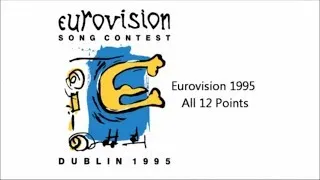 Eurovision 1995 All 12 Points