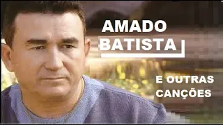 AMADO BATISTA OS MAIORES CLÁSSICOS DOS ANOS 90 RECORDANDO O PASSADO DE OURO PT 17 AMOR TOP NET HITS