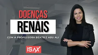ISAX Residência - Concursos para nutricionista - Doenças Renais