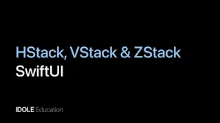 HStack, VStak & ZStack в SwiftUI. Создание приложений с помощью SwiftUI.