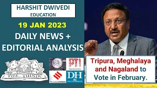 19th January 2023-The Hindu Editorial Analysis+Daily Current Affair/News Analysis by Harshit Dwivedi