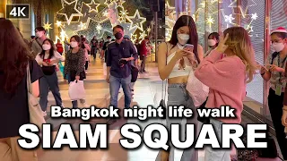 【🇹🇭 4K】Bangkok night life walk in siam square | Thailand | Dec 2021