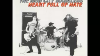 The Mud City Manglers - Heart Full Of Hate (Full Album)