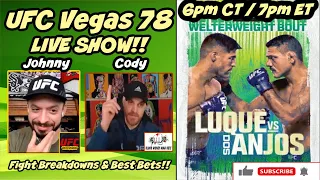 UFC VEGAS 78 | THURSDAY NIGHT LIVE - PART 2 - w/ co-host Blood Money MMA Bets | Luque vs. Dos Anjos!