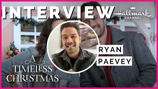 Interview: Actor Ryan Paevey Shares on Hallmark Movie "A Timeless Christmas" + Christmas Traditions