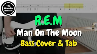 R.E.M. - Man On The Moon - Bass cover with tabs