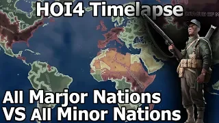All Major Powers VS All Minor Nations - Hoi4 Timelapse