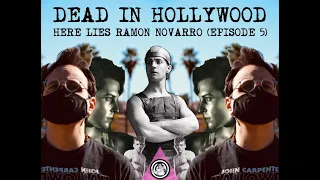 Dead in Hollywood: Here Lies Ramon Novarro - Episode 5 (Calvary Cemetery, Los Angeles)