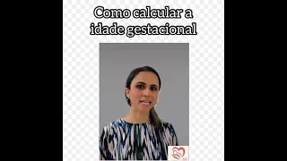 Como calcular a idade gestacional