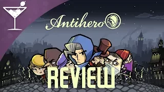 Antihero | Review | Gather Your Urchins And Your Blackmail