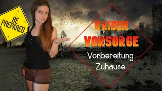 Be Prepared⚠️Sei vorbereitet - Krisenvorsorge zu Hause 🔴 Was wirklich notwenig ist - Teil 1 / 3