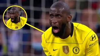 Antonio Rudiger ANGRY Moments!