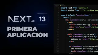 Tu Primer Aplicación Web en Nextjs13