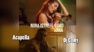 Nora Istrefi ft Gjiko - Anna (acapella)