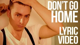 The Dreamboats - Don't Go Home (Lyric Video)