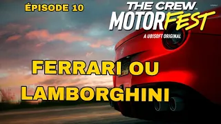 LAMBORGHINI OU FERRARI #10  | THE CREW MOTORFEST GAMEPLAY PS5