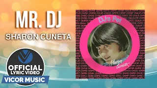 Mr DJ - Sharon Cuneta (Official Lyric Video)