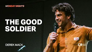 The Good Soldier - Derek Mack | Worship by Ethan Mizell - CR Monday Nights