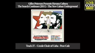 Creole Choir of Cuba - Peze Cafe