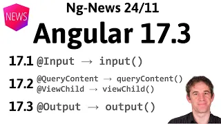 Episode 24/11: Angular 17.3