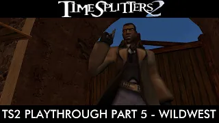 TimeSplitters 2: Full Homefront Port Story Mode Playthrough Part 5 - Wild West (No Commentary)