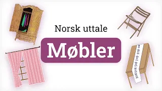 Norsk uttale - Møbler | Norwegian pronunciation - Furniture