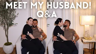 Meet My Husband Q&A!! (Answering all your questions!)