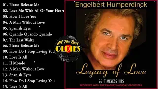 The Best Of Engelbert Humperdinck Greatest Hits - Engelbert Humperdinck Best Songs