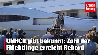 UNHCR gibt bekannt: Zahl der Flüchtlinge erreicht Rekord | krone.tv NEWS