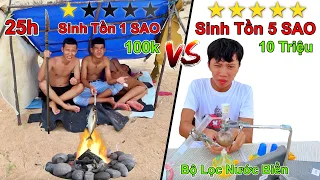 Thử Thách 25 Giờ Sinh Tồn Trên Bãi Biển 1 Sao vs 5 Sao | 25h Sinh Tồn Trên Bãi Biển 100k vs 10 Triệu