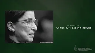 A Tribute to Justice Ruth Bader Ginsburg